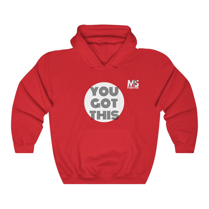 you got this Hooded Sweatshirt