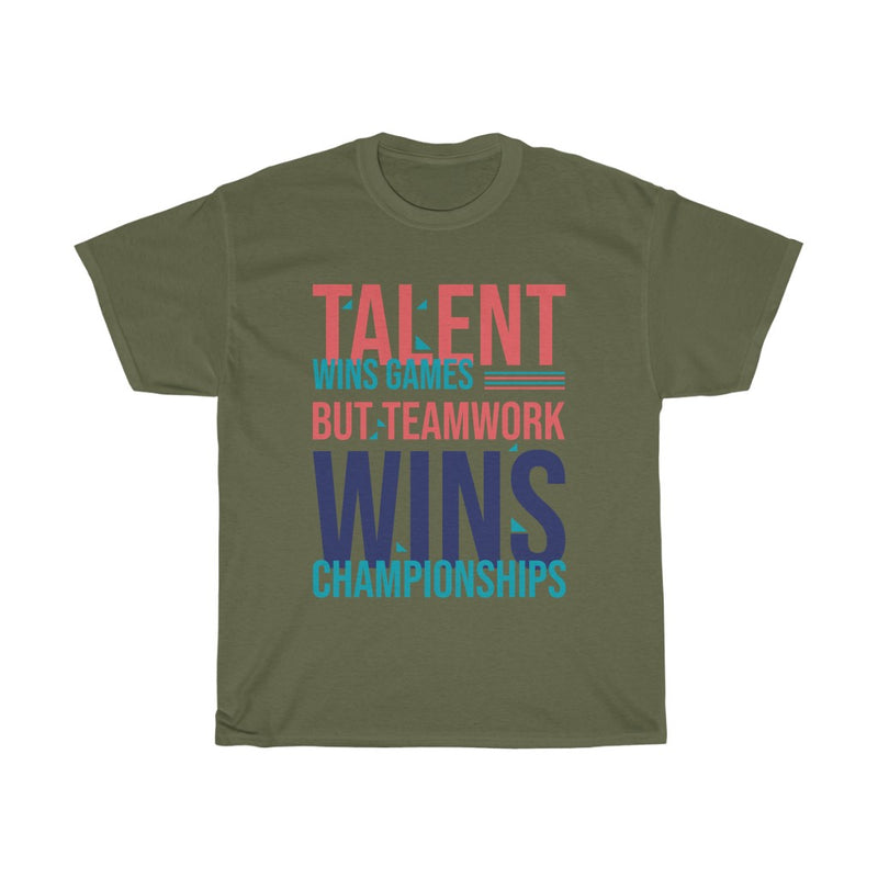 Talent/team work win Cotton Tee