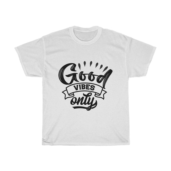 Good vibes Cotton Tee