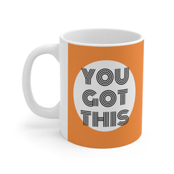 you got this Mug 11oz