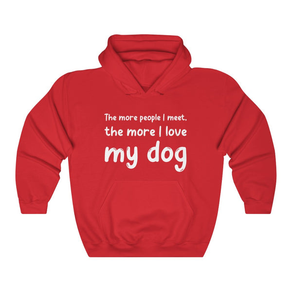 More i love my Dog Hooded Sweatshirt