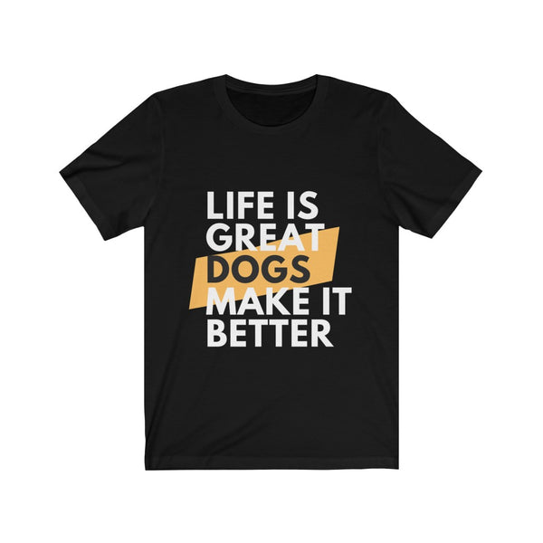 Dogs make it better Sleeve Tee