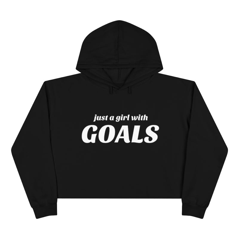 JUST A GIRL WITH GOALS Hoodie for women's