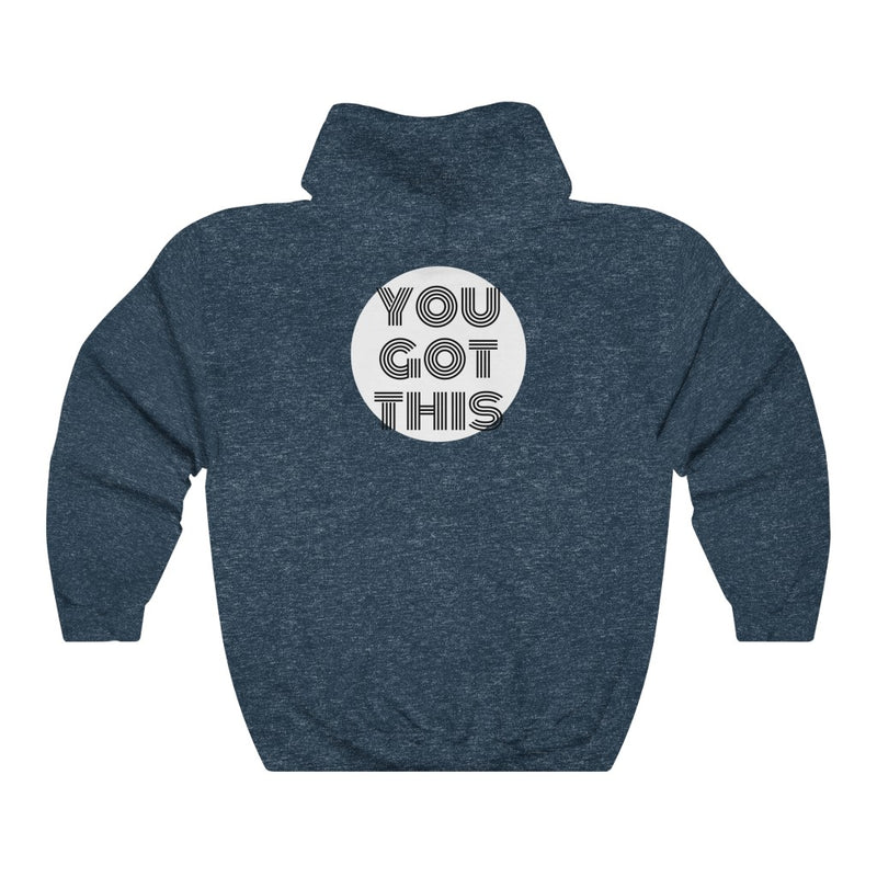 you got this Hooded Sweatshirt