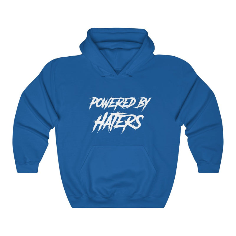 Powered by haters Hooded Sweatshirt