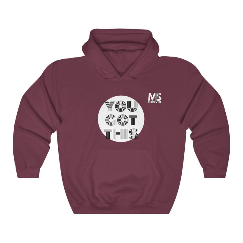 you got this Hooded Sweatshirt