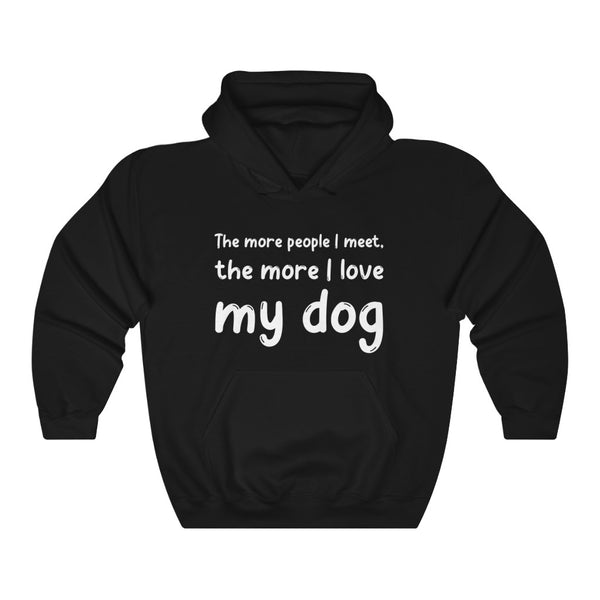 More i love my Dog Hooded Sweatshirt